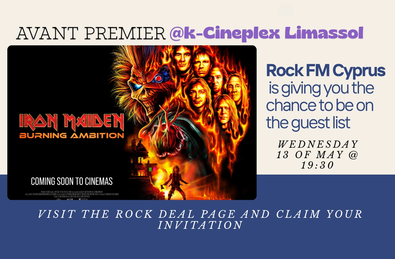 Rock FM Cyprus - Event, Avant Premier - Iron Maiden: Burning Ambition